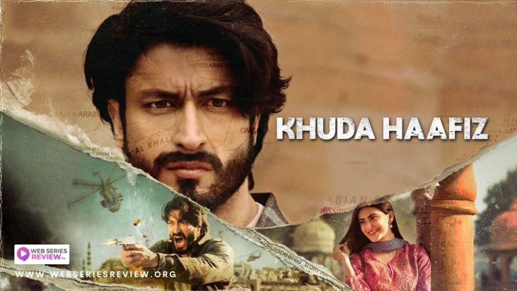 Khuda Haafiz 2 Review